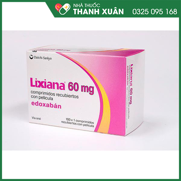 Lixiana 60mg Thuốc ngăn ngừa cục máu đông nghiêm trọng